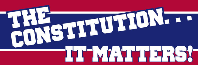 The Constitution Matters
